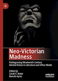Neo-Victorian Madness -  - E-Book