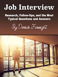 Job Interview - Derrick Foresight - E-Book