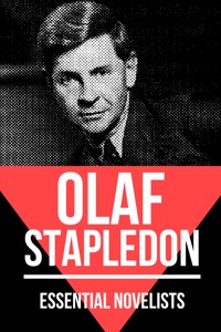 Essential Novelists - Olaf Stapledon - Olaf Stapledon - E-Book