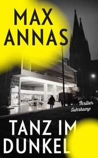 Tanz im Dunkel - Max Annas - E-Book
