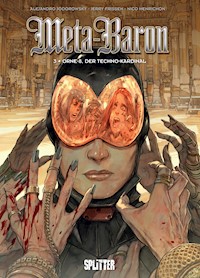 Meta-Baron. Band 3 - Alexandro Jodorowsky - E-Book