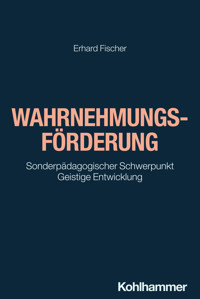 Wahrnehmungsförderung - Erhard Fischer - E-Book