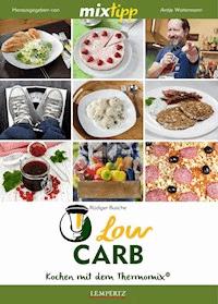 MIXtipp Low Carb - Rüdiger Busche - E-Book