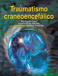 Traumatismo craneoencefálico - Raúl Carrillo Esper - E-Book