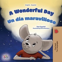A Wonderful Day Un día maravilloso - Sam Sagolski - E-Book