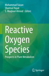 Reactive Oxygen Species -  - E-Book