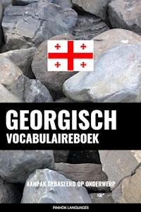 Georgisch Vocabulaireboek - Pinhok Languages - E-Book