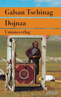 Dojnaa - Galsan Tschinag - E-Book