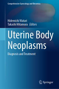Uterine Body Neoplasms -  - E-Book