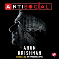 Antisocial - Arun Krishnan - Hörbuch