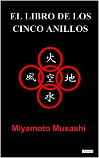 EL LIBRO DE LOS CINCO ANILLOS - Lao Tse - E-Book