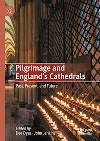 Pilgrimage and England's Cathedrals -  - E-Book