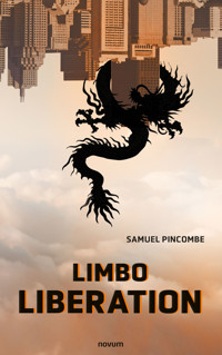 Limbo Liberation - Samuel Pincombe - E-Book