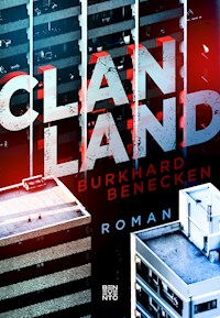 Clan-Land - Burkhard Benecken - E-Book