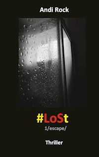 LoSt - Andi Rock - E-Book