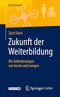 Zukunft der Weiterbildung - Zach Davis - E-Book