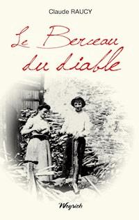 Le Berceau du diable - Claude Raucy - E-Book