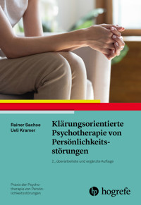 Klärungsorientierte Psychotherapie von Persönlichkeitsstörungen - Rainer Sachse - E-Book