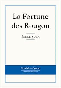 La Fortune des Rougon - Émile Zola - E-Book