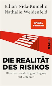 Die Realität des Risikos - Julian Nida-Rümelin - E-Book