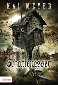 Der Schattenesser - Kai Meyer - E-Book + Hörbuch