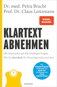 Klartext Abnehmen - Petra Bracht - E-Book