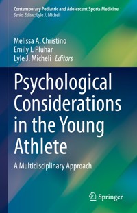 Psychological Considerations in the Young Athlete -  - E-Book