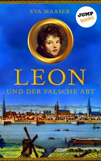 Leon und der falsche Abt - Band 1 - Eva Maaser - E-Book