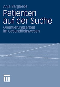 Patienten auf der Suche - Anja Bargfrede - E-Book