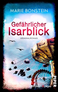 Gefährlicher Isarblick - Marie Bonstein - E-Book