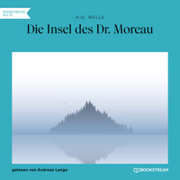 Die Insel des Dr. Moreau (Ungekürzt) - H G Wells - Hörbuch