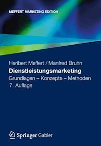 Dienstleistungsmarketing - Heribert Meffert - E-Book