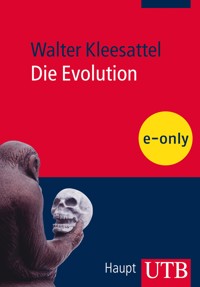 Die Evolution - Walter Kleesattel - E-Book