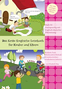 Das Erste Englische Lesebuch für Kinder und Eltern - Elisabeth May - E-Book
