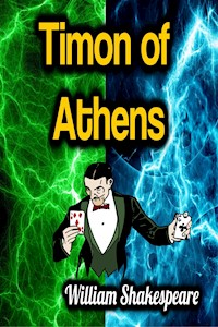 Timon of Athens - William Shakespeare - E-Book