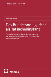 Das Bundessozialgericht als Tatsacheninstanz - Simon Roesen - kostenlos E-Book