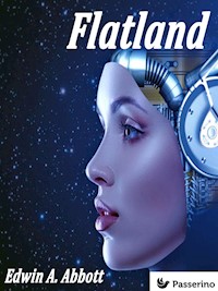 Flatland - Edwin A. Abbott - E-Book