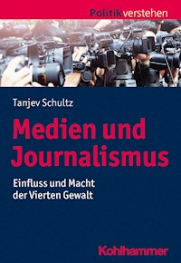 Medien und Journalismus - Tanjev Schultz - E-Book