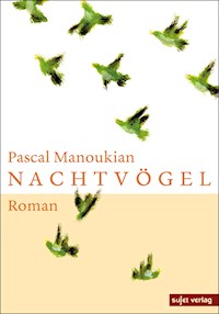 Nachtvögel - Pascal Manoukian - E-Book
