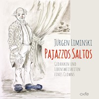Pajazzos Saltos - - Jürgen Liminski - Hörbuch