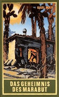 Das Geheimnis des Marabut - Karl May - E-Book + Hörbuch
