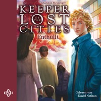 Keeper of the Lost Cities – Enthüllt (Band 9,5) (Keeper of the Lost Cities) - Shannon Messenger - Hörbuch