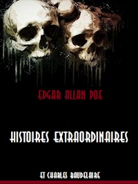 Histoires Extraordinaires - Edgar Allan Poe - E-Book