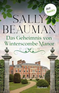Das Geheimnis von Winterscombe Manor - oder: Engel aus Stein - Sally Beauman - E-Book