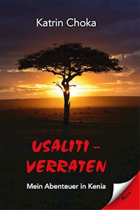 Usaliti - verraten - Katrin Choka - E-Book