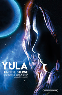 Yula und die Sterne - Björn Sülter - E-Book