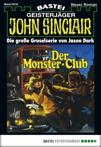 John Sinclair 218 - Jason Dark - E-Book