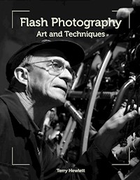 Flash Photography - Terry Hewlett - E-Book