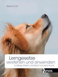 Lerngesetze verstehen und anwenden - Ekard Lind - E-Book