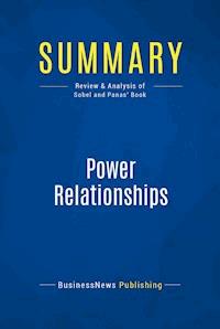 Summary: Power Relationships - BusinessNews Publishing - E-Book